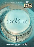La travesía (The Crossing) Temporada 1 [720p]